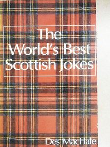 Des MacHale - The World's Best Scottish Jokes [antikvár]