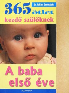 Dr. Julian Orenstein - 365 ötlet kezdő szülőknek [antikvár]