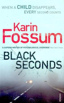 Karin Fossum - Black Seconds [antikvár]