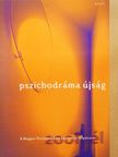 Bella Antal - Pszichodráma újság 2001. tél [antikvár]