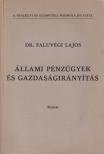 FALUVÉGI LAJOS - Állami pénzügyek és gazdaságirányítás [antikvár]