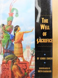 Chris Eboch - The Well of Sacrifice [antikvár]