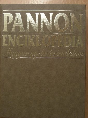 Dr. Ács Pál - Pannon Enciklopédia - Magyar nyelv és irodalom [antikvár]
