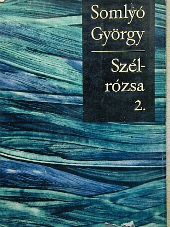 Aldous Huxley - Szélrózsa 2. [antikvár]