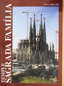 Jordi Bonet i Armengol - Temple Sagrada Família [antikvár]
