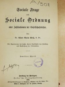 Fr. Albert Maria Weiß - Sociale Frage und Sociale Ordnung II. (gótbetűs) (töredék) [antikvár]