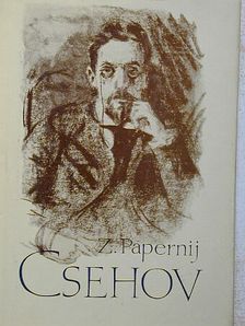 Zinovij Papernij - Csehov [antikvár]