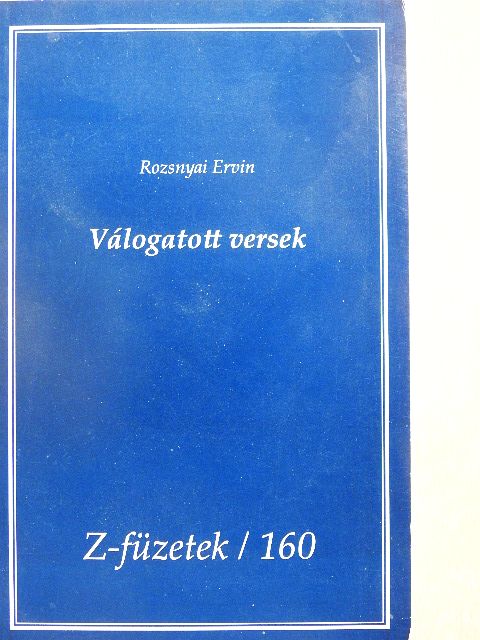 Rozsnyai Ervin - Válogatott versek [antikvár]