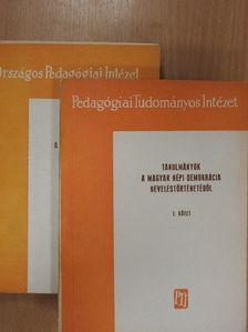 Dr. Simon Gyula - Tanulmányok a magyar népi demokrácia neveléstörténetéből I-II. [antikvár]