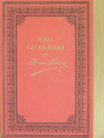 Kovács Teréz - Házi czukrászda [antikvár]