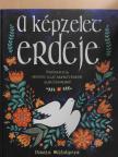 Dinara Mirtalipova - A képzelet erdeje [antikvár]