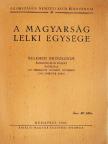Kelemen Krizosztom - A magyarság lelki egysége [antikvár]