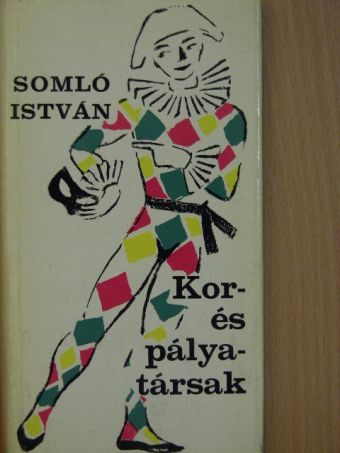 Somló István - Kor- és pályatársak [antikvár]