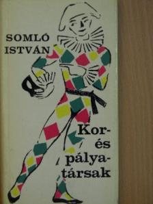 Somló István - Kor- és pályatársak [antikvár]