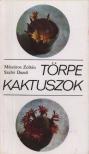 Szabó Dezső, Mészáros Zoltán - Törpe kaktuszok [antikvár]