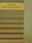 Végh Tamás - Hiszek szentlélekben [antikvár]