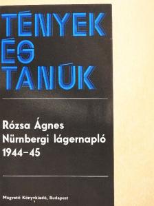 Rózsa Ágnes - Nürnbergi lágernapló 1944-45 [antikvár]