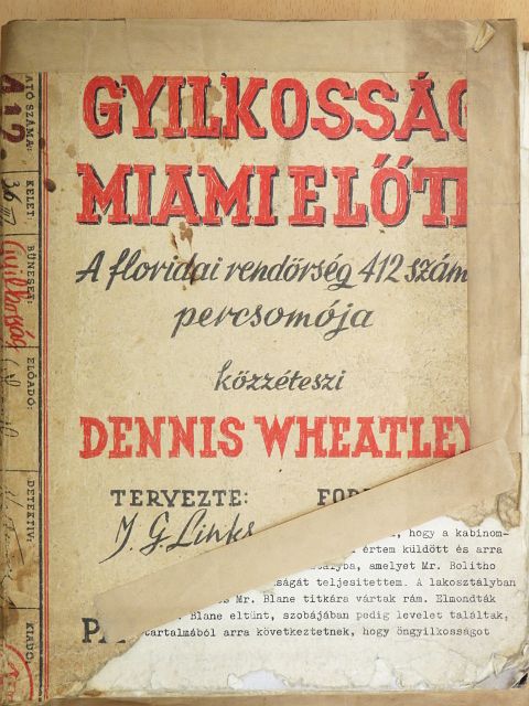 Dennis Wheatley - Gyilkosság Miami előtt (rossz állapotú) [antikvár]
