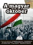 Az 56-os Intézet munkatársai - A magyar október DVD melléklettel