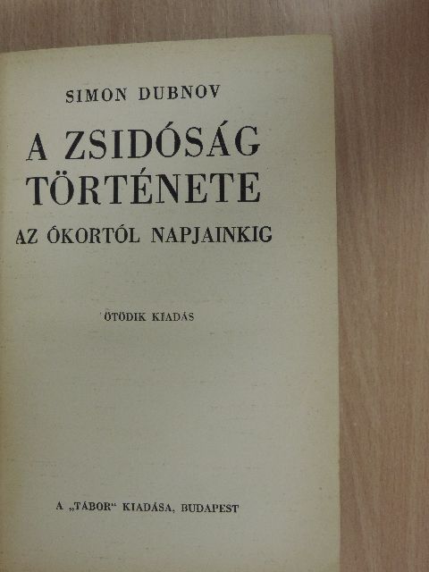 Simon Dubnov - A zsidóság története [antikvár]
