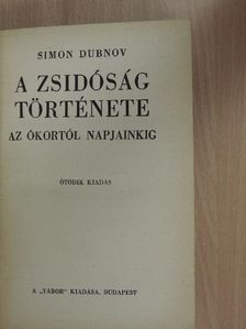 Simon Dubnov - A zsidóság története [antikvár]