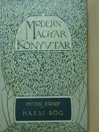 Hevesi József - Hazai rög [antikvár]