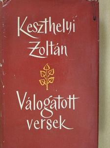 Keszthelyi Zoltán - Válogatott versek [antikvár]