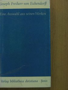 Joseph Freiherr von Eichendorff - Joseph Freiherr von Eichendorff [antikvár]
