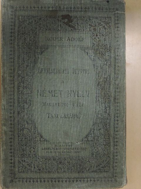 Róder Adolf - Levélszerinti oktatás a német nyelv magánúton való tanulására (nem teljes) [antikvár]