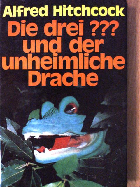 Alfred Hitchcock - Die drei ??? und der unheimliche Drache [antikvár]