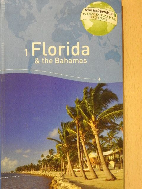 Martin Gostelow - Florida and the Bahamas [antikvár]
