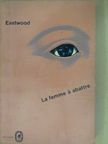 James Eastwood - La femme á abattre [antikvár]