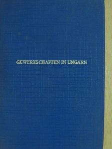 Gewerkschaften in Ungarn (minikönyv) [antikvár]