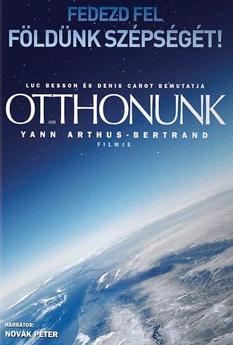 OTTHONUNK - FEDEZD FEL FÖLDÜNK SZÉPSÉGEIT