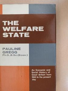 Ph.D. Pauline Gregg - The Welfare State [antikvár]