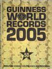 Freshfield, Jackie (főszerk.) - Guinness World Records 2005 [antikvár]