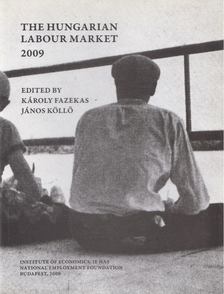 Károly Fazekas (ed.), János Köllő (ed.) - The Hungarian Labour Market 2009 [antikvár]