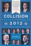 Balz, Dan - Collision 2012 [antikvár]