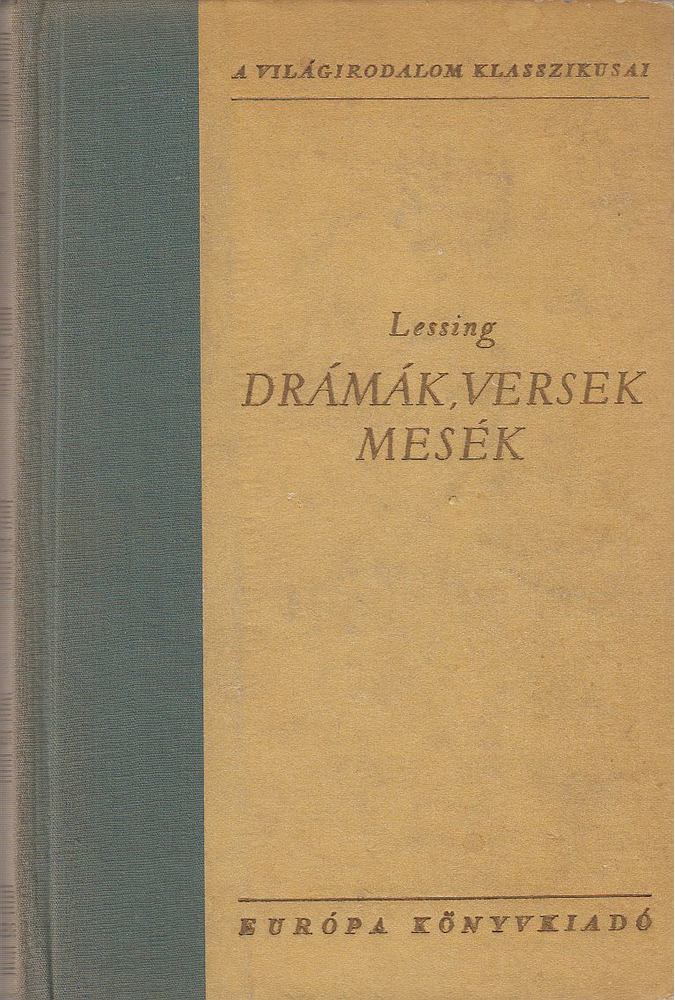 Lessing, Gotthold Ephraim - Drámák, versek, mesék [antikvár]