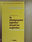 Dr. Köles Tibor - Az államigazgatási jogkörben okozott kár megtérítése [antikvár]