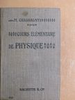 M. Chassagny - Cours Élémentaire de Physique [antikvár]