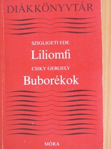 Csiky Gergely - Liliomfi/Buborékok [antikvár]