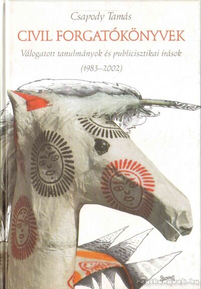 Csapody Tamás - Civil forgatókönyvek [antikvár]