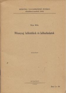 Kiss Béla - Műanyag falfestékek és falburkolatok [antikvár]