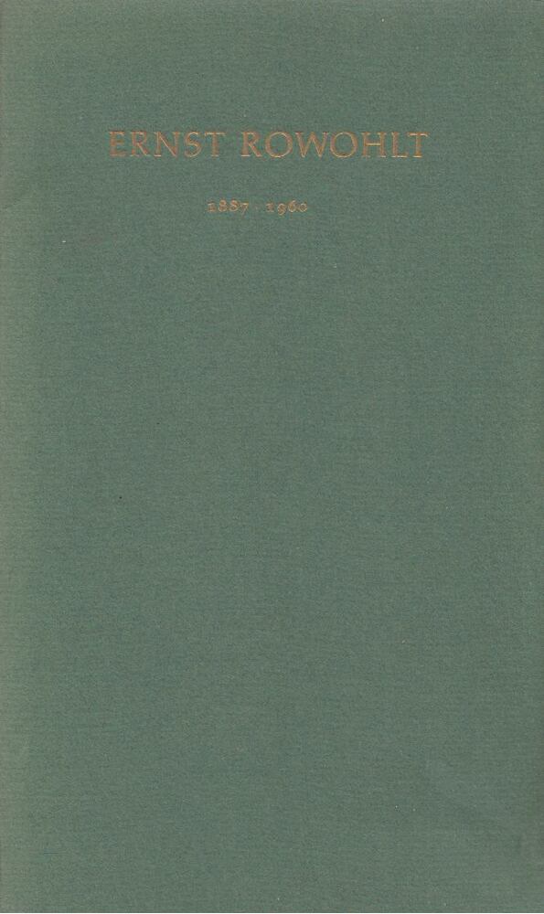 Mayer, Paul - Ernst Rowohlt 1887-1960 [antikvár]