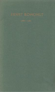 Mayer, Paul - Ernst Rowohlt 1887-1960 [antikvár]