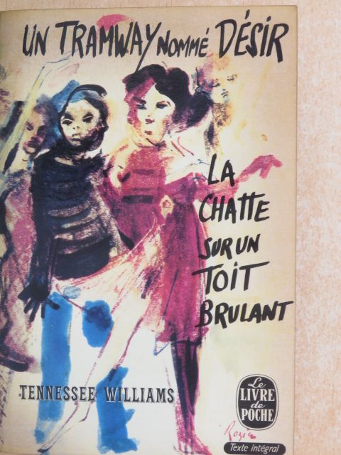 Tennessee Williams - Un tramway nommé Désir/La chatte sur un toit brulant [antikvár]