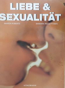 Amanda Roberts - Liebe & Sexualität [antikvár]