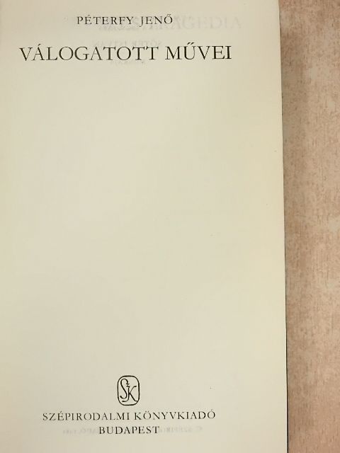 Péterfy Jenő - Péterfy Jenő válogatott művei [antikvár]