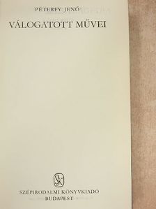 Péterfy Jenő - Péterfy Jenő válogatott művei [antikvár]